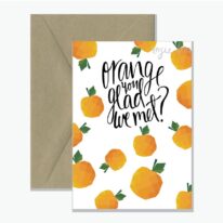 Orange Pun Greeting Card