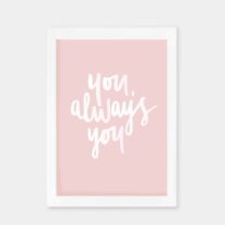 You always You A5 Print