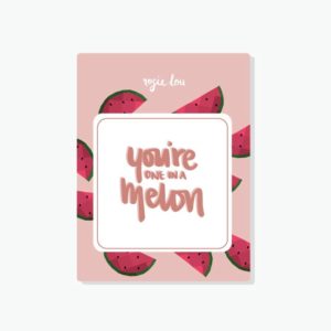 You're One In a Melon Gift Pack of watermelon Seeds