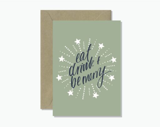 Eat, Drink, Be Merry Christmas Greeting Card