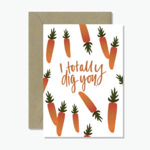 Carrot Card Dig You