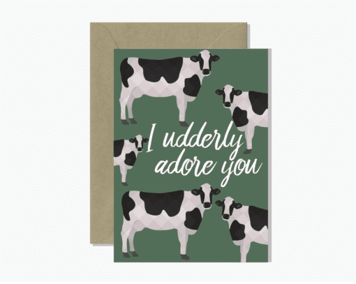 I udderly adore you Greeting Card