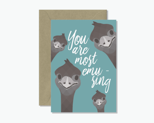 You are most emu-sing Greeting Card