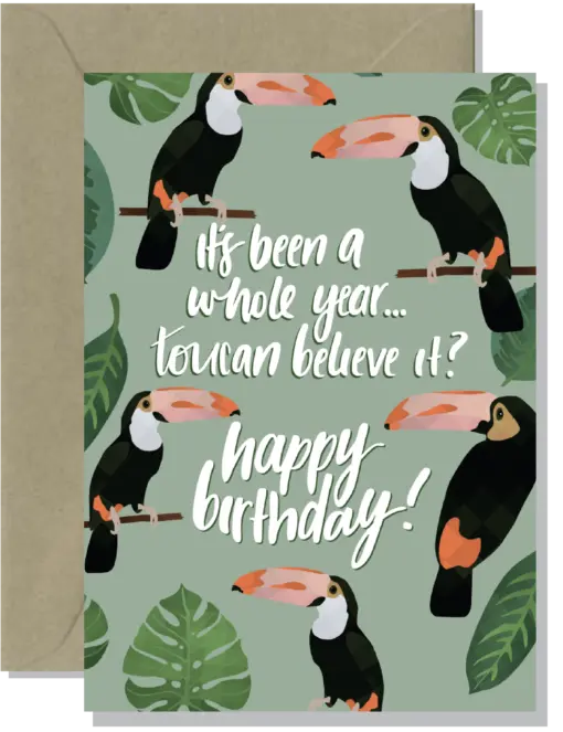 Toucan believe it! Greeting Card