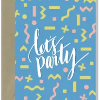 Let's Party Streamers | Greeting Card